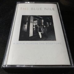 THE BLUE NILE  |  A Walk Across The Rooftops