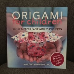 Origami for Children: Book & paper pack with 35 projects