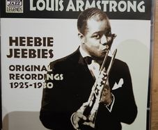 Louis Armstrong - Heebie Jeebies. Original Recordings 1925-1930.