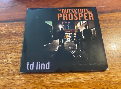 TD Lind The Outskirts of Prosper CD