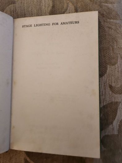 Stage Lighting For Amatures. By Peter Goffin. Illustrated By The Author. 1955 Edition Hardback In Good Condition. See Photos For Same.