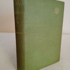 The History of Henry Esmond: A Colonel in the Service of her Majesty Queen Anne. Written by Himself Edited by W. M. Thackeray (GT994)