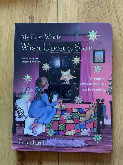 My first words Wish upon a star