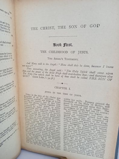The Christ - The Son of God: A Life of Our Lord and Saviour Jesus Christ by The Abbe Constant Fouard. With an Introduction by His Eminence Cardinal Manning (PT258)