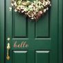 Hello Decal, Hello Sticker, Hello Front Door Decal, Hello, Hello Window Sticker, Window Decal, Car Decal, Car Sticker, Lettering, Outdoor Decal, Hello Greetings Door Decal, Porch Decal Image 3