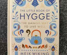 The Little Book Of Hygge - The Danish Way To Live Well by Meik Wiking!