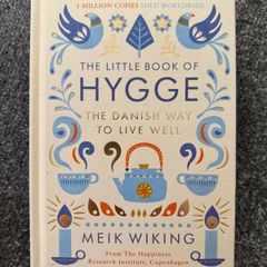 The Little Book Of Hygge - The Danish Way To Live Well by Meik Wiking!