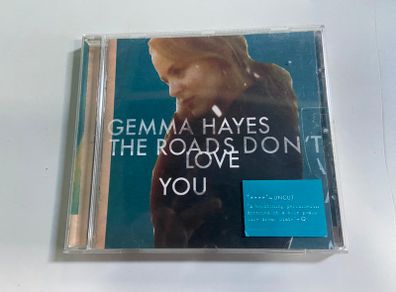 Gemma Hayes The Roads Don't Love You CD