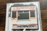 Sunhouse Crazy on the weekend CD UK '98