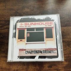 Sunhouse Crazy on the weekend CD UK '98