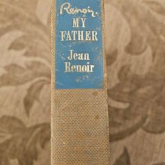 Renoir. My Father By Jean Renoir. Translated By Randolph And Dorathy Weaver. Rare 1964 Hardback In Good Condition.  See Photos For Same.
