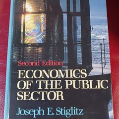 Joseph Stiglitz / Economics of the Public Sector/ 2nd edition/ 1988