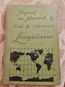 Vintage Irish Language School textbook titled Geograif don Ghaedheal og cuid 11.