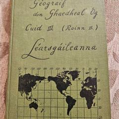 Vintage Irish Language School textbook titled Geograif don Ghaedheal og cuid 11.
