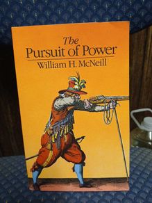 The Pursuit of Power - William H. McNeill