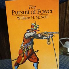 The Pursuit of Power - William H. McNeill