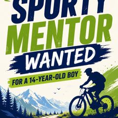 Looking for a sporty mentor  outdoor activity companion for a 14 boy this summer