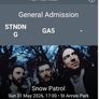 Snow Patrol x 2 GA Tickets Image 2
