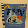 Baby,s First Jailbreak Children,s Story Book Image 2