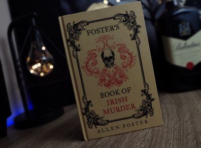 Foster's Book of Irish Murder ! by Allen Foster ! True Crime ! Hardcover ! 2019 ! by New Island Books !