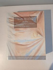 Irish Writing in the Twentieth Century edited by David Pierce