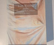 Irish Writing in the Twentieth Century edited by David Pierce