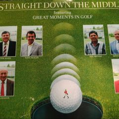 Vinyl Straight Down The Middle: Featuring Great Moments In Golf
