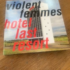 Violent Femmes - Hotel Last Resort