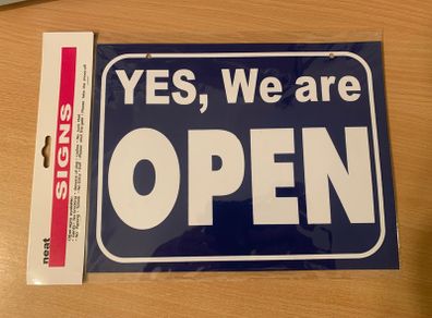 Yes We Are Open - Sorry we are Closed Sign For Shops Or Business