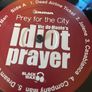 Vic du Monte's Idiot Prayer (Kyuss) - Prey for the City Image 3