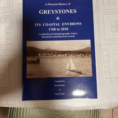 A Pictorial History of Greystones and its Costal Environs. 1760-2018. 1st Ed. Paine. Hardcover.