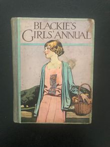 Antique Book 1920's Blackie's Girls' Annual