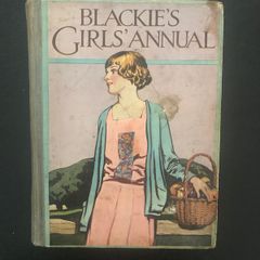 Antique Book 1920's Blackie's Girls' Annual