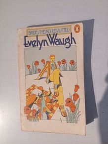 Brideshead Revisited by Evelyn Waugh