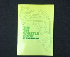 The Tin Whistle Book.