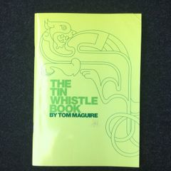 The Tin Whistle Book.