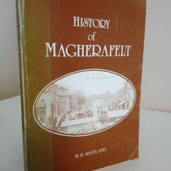 History of Magherafelt by W. H. Maitland (RB243)