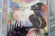 Kila - Handel's Fantasy CD