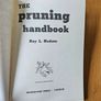 The Pruning Handbook.  By Roy L. Hudson. 1967 Third Edition Large Volume Hardback With Dustjacket In Good Condition.  See Photos For Same. Image 4