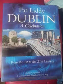 Pat Liddy/ Dublin/ A Celebration/ 2000/ 1st ed./ Signed