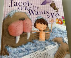 Jacob o Reilly wants a pet by Lynne Rickards