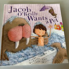 Jacob o Reilly wants a pet by Lynne Rickards