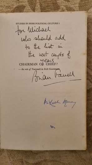 Chairman Or Chief. By Brian Farrell. Signed First Edition  1971 Paperback In Fair Condition. Published By Guill And Macmillan. 32.