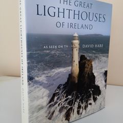 The Great Lighthouses of Ireland by David Hare (PT188)