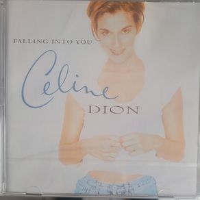 Celine Dion -  Falling Into You.