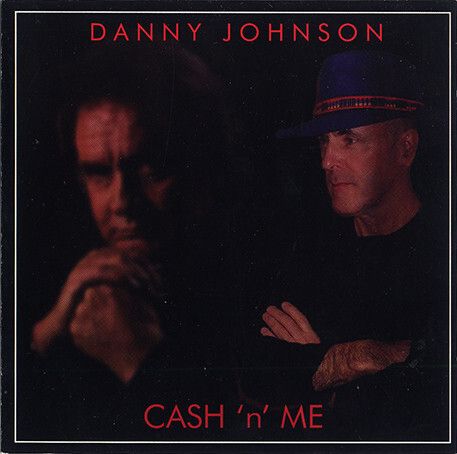 Danny Johnson. Cash 'n' Me. 2 x CD. Free Postage!