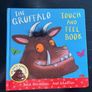The Gruffalo touch and feel book EUC Image 3