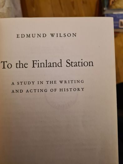To The Final Station. By Edmund Wilson.  Hardback.