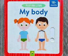Play and Learn: My Body Interactive Board Book (18+ Months)