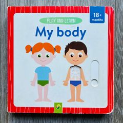 Play and Learn: My Body Interactive Board Book (18+ Months)